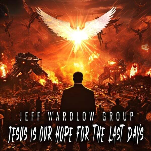 Cover art for Jesus Is Our Hope for the Last Days